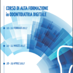 Corso di Alta Specializzazione in Odontoiatria Digitale 2017 corso d'alta formazione odontoiatria digitale