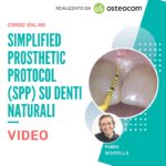 Protocollo Semplificato Protesi su Denti Naturali Fabio-Scutellà-SIMPLIFIED-PROSTHETIC-PROTOCOL-SPP-SU-DENTI-NATURALI