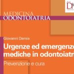 Urgenze ed emergenze mediche in odontoiatria