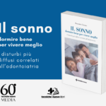 Disturbi del sonno: il ruolo dell’odontoiatra nella diagnosi e nella gestione disturbi sonno