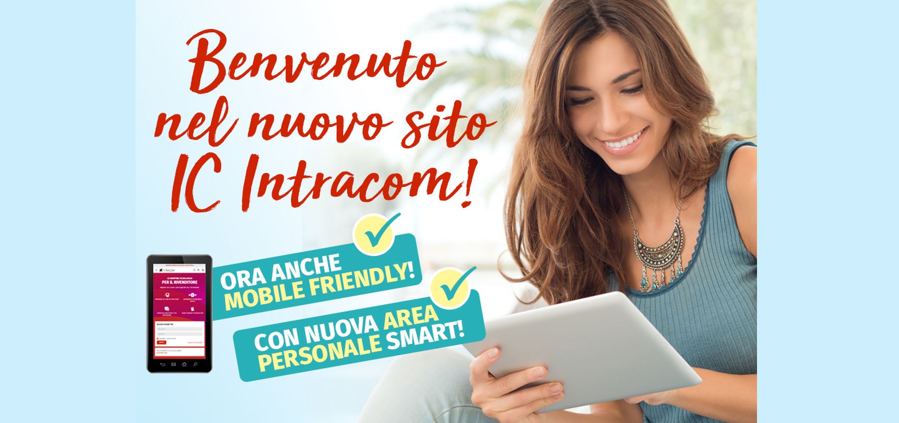 IC Intracom: lo shopping tecnologico per il rivenditore