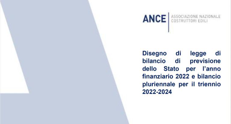 Audizione costruttori su ddl Bilancio 2022, modifiche necessarie per rendere efficaci gli interventi