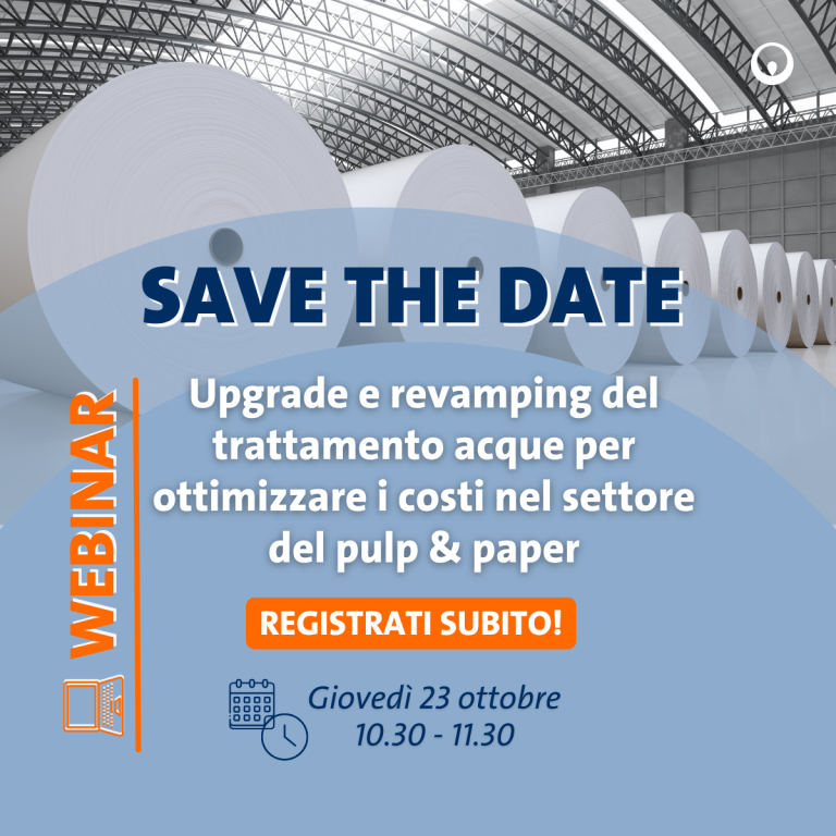 Webinar: Upgrade e revamping del trattamento acque per ottimizzare i costi nel settore del pulp & paper