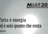 Evento di apertura MIAC: “Tutto è energia ed è solo questo che conta”