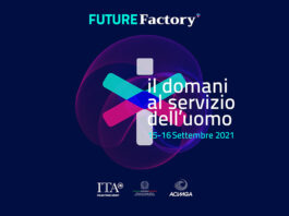 Future Factory si conferma live: l’evento si terrà il 15 e 16 settembre 2021
