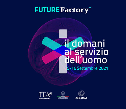 Future Factory si conferma live: l’evento si terrà il 15 e 16 settembre 2021