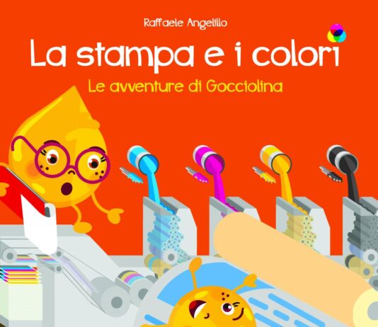 La stampa e i colori. Le avventure di Gocciolina