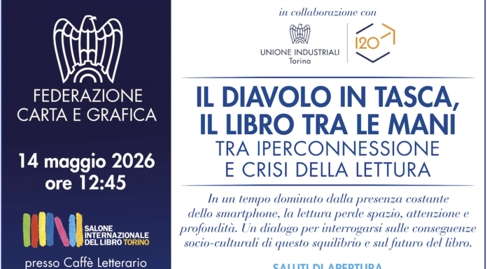 Lettura e iperconnessione: al Salone del Libro di Torino il confronto promosso da Federazione Carta Grafica