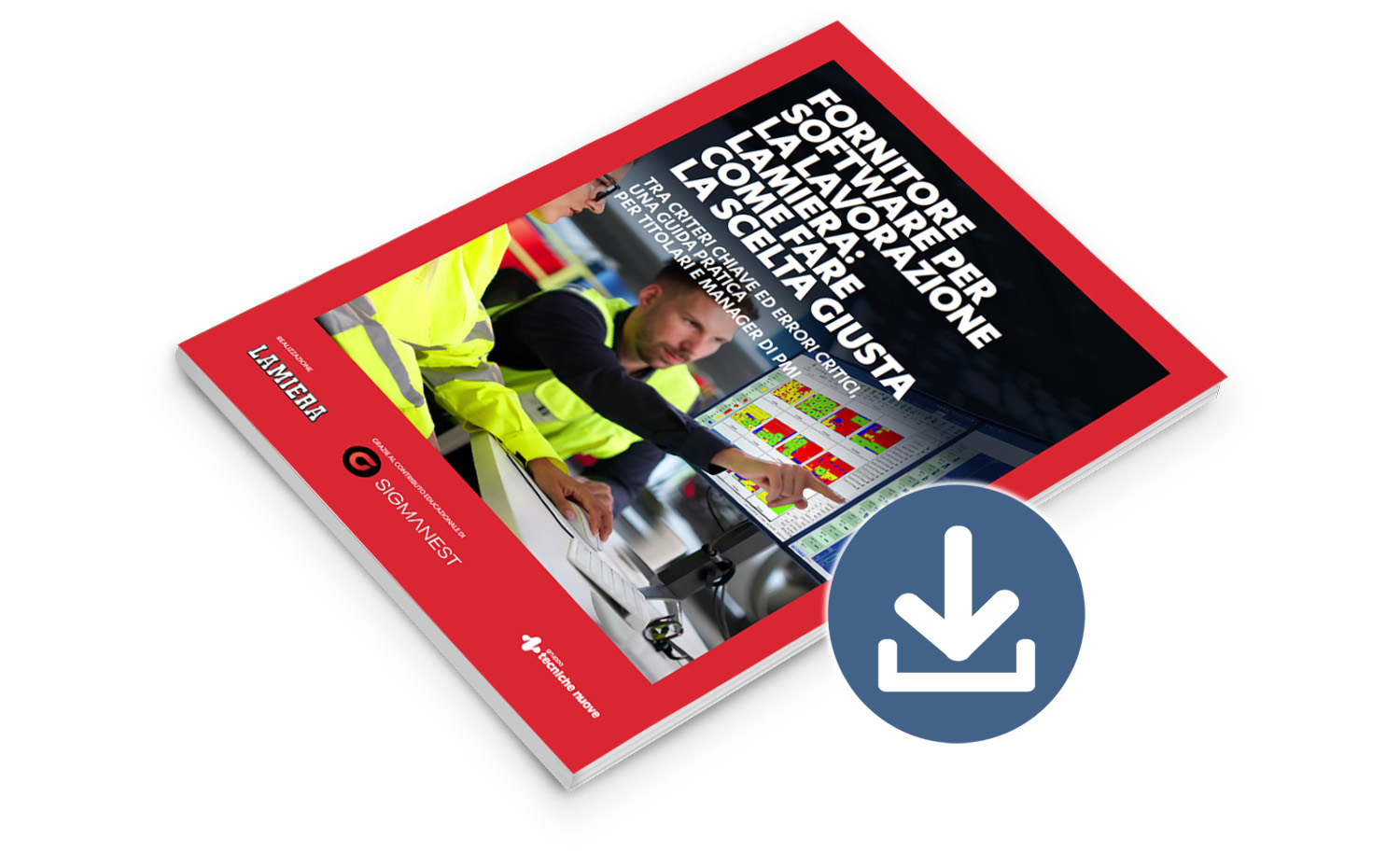White Paper | Fornitore software per la lavorazione lamiera: come fare la scelta giusta