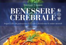 “Benessere cerebrale”: prendersi cura della salute mentale a tavola Benessere cerebrale Giuseppe Capano