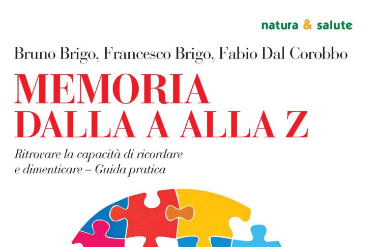 “Memoria dalla A alla Z”: ritrovare la capacità di ricordare