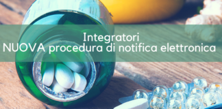 Nuova procedura di notifica ELETTRONICA degli integratori alimentari. Istruzioni per l’uso NUOVA procedura di notifica elettronica degli integratori alimentari