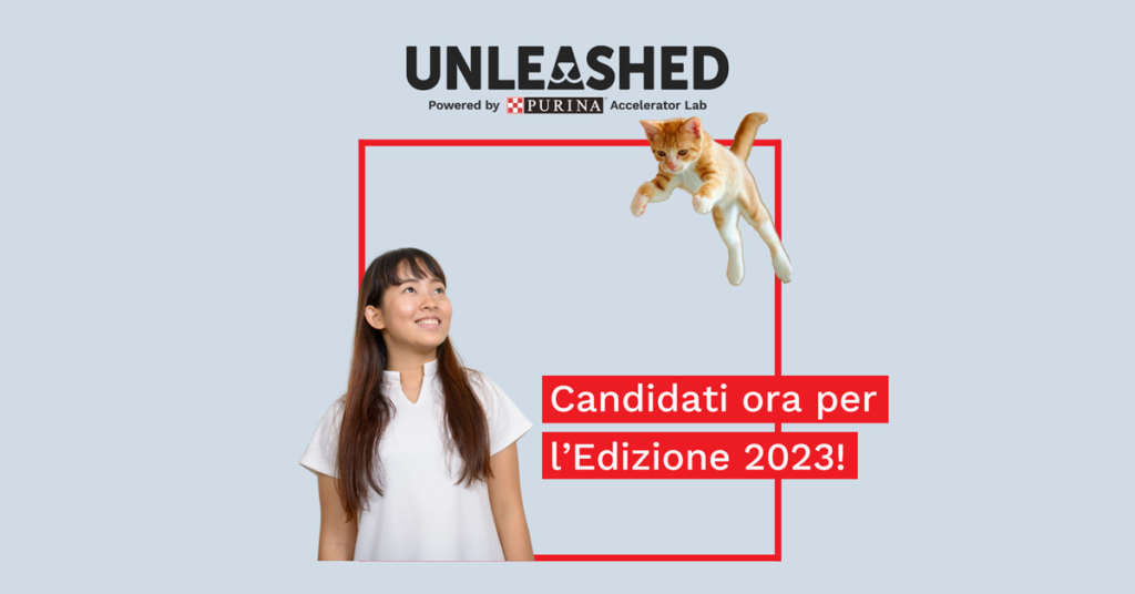 Purina Unleashed, l’incubatore del petcare, torna con l’edizione 2023