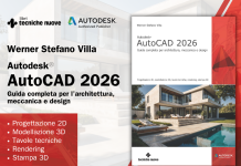 Autodesk AutoCAD 2026. Guida completa per architettura, meccanica e design