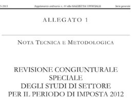 Minore marginalità, utilizzo impianti e territorialità. Rivisti studi di settore