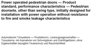 Marcatura CE porte pedonali automatiche al via. Pubblicata la 16361