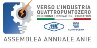 Assemblea annuale ANIE. Verso l’industria 4.0 Reshoring, innovation, education