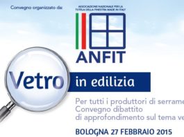 Convegno A.N.F.IT sul “Vetro in edilizia”. A Bologna approfondimento a 360°