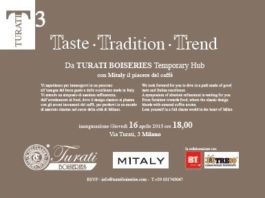 Milano Design Week. BT Group partner dell’evento “TURATI3 – Taste Tradition Trend”