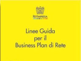 Presentazione “Linee Guida per il Business Plan di Rete”. Impostazioni ed implementazioni