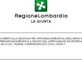Decreti efficienza energetica. Regione Lombardia uniforma disposizioni regionali