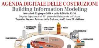 Agenda digitale, BIM, innovazione di processo e prodotto nelle costruzioni: convegno a Milano