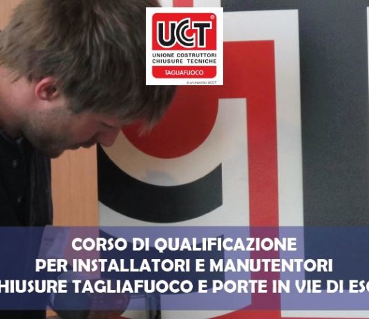Qualificazione per chiusure tagliafuoco e porte vie esodo. 3 date per i corsi UCCT