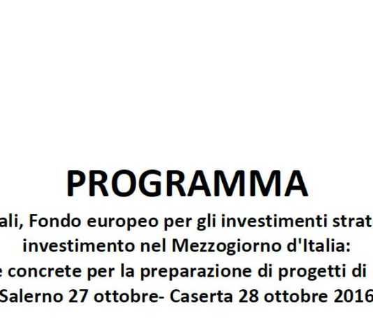 Piano di investimenti per l’Europa. 2 seminari in Campania per favorire progetti italiani