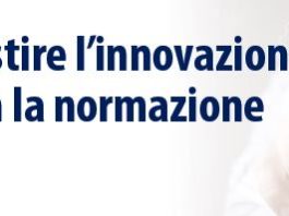 Gestire l’innovazione… con la normazione. Il 29 giugno convegno UNI a Milano