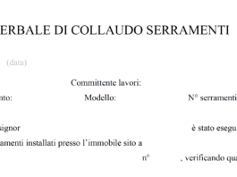 Corretta redazione verbale di collaudo dei serramenti. Come procedere