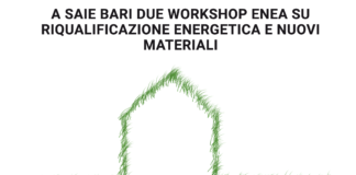 Riqualificazione energetica e nuovi materiali. Workshop ENEA a Bari
