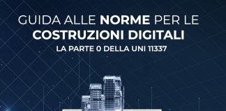 Sempre gratuitamente disponibile la guida UNI al BIM