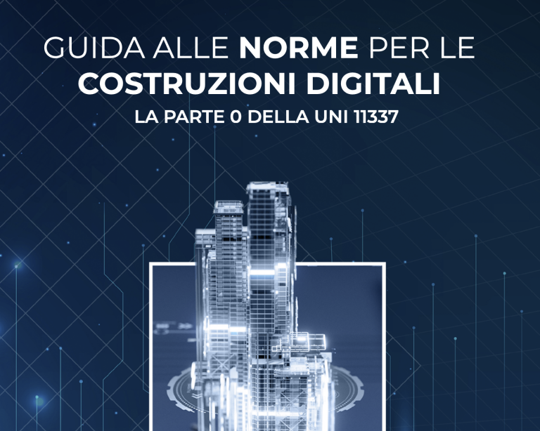 Sempre gratuitamente disponibile la guida UNI al BIM