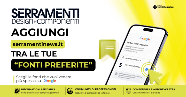 Aggiungi serramentinews.it alle tue fonti preferite di Google