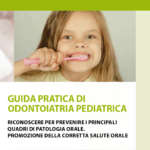 guida-pratica-odontoiatria-pediatrica