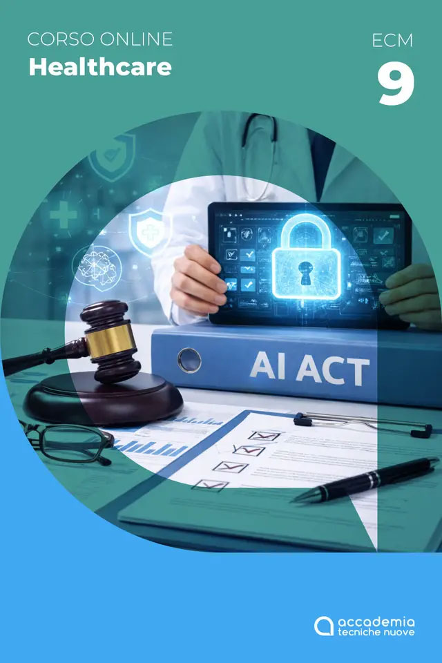 L’AI Act entra in azienda sanitaria.  Chi governa i sistemi intelligenti risponde in prima persona